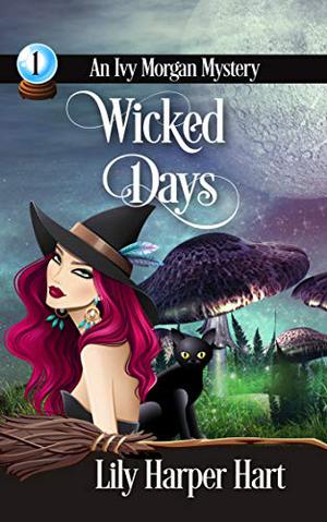 Wicked Days by Lily Harper Hart
