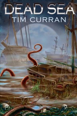 Dead Sea by Tim Curran