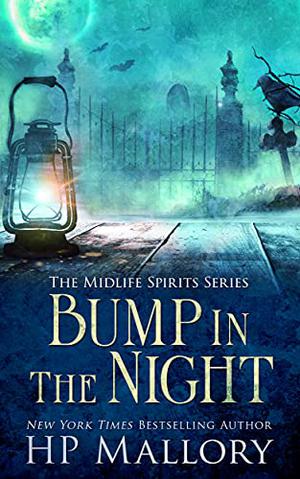 Bump in the Night (Midlife Spirits #4)