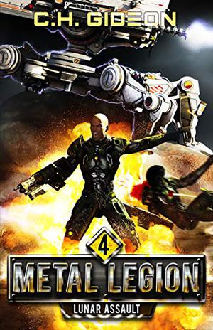 Lunar Assault (Metal Legion #4)