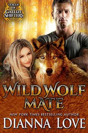 Wild Wolf Mate (League of Gallize Shifters #5)