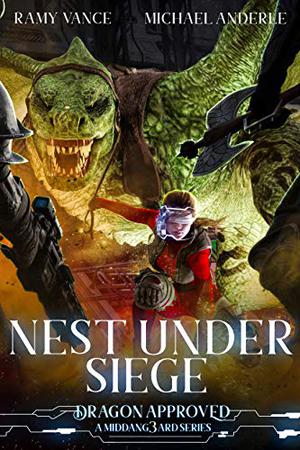 Nest Under Siege (Dragon Approved #4)