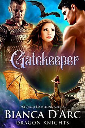 Gatekeeper (Dragon Knights #14)