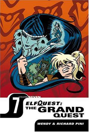 ElfQuest: The Grand Quest Volume 7 (Elfquest DC #9)
