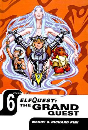 ElfQuest: The Grand Quest Volume 6 (Colección Elfquest #8)