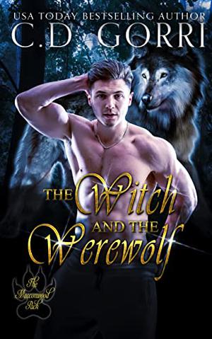 The Witch and the Werewolf (Macconwood Pack #4)