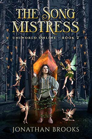 The Song Mistress by Jonathan Brooks