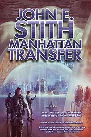 Manhattan Transfer by John E. Stith