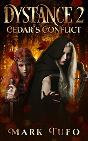 Cedar's Conflict by Mark Tufo