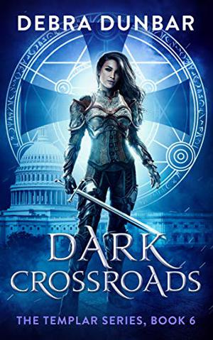 Dark Crossroads (The Templar #6)