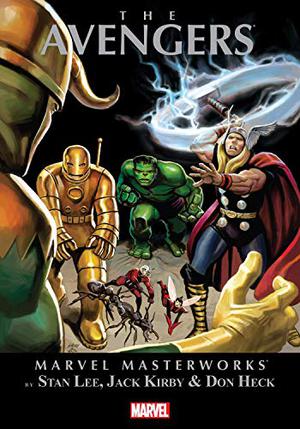 Marvel Masterworks: The Avengers, Vol. 1 by Stan Lee, Jack Kirby, Don Heck