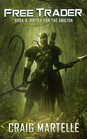 Battle for the Amazon by Craig Martelle