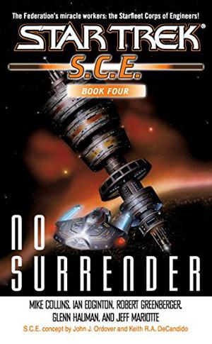 No Surrender (Starfleet Corps of Engineers #4)