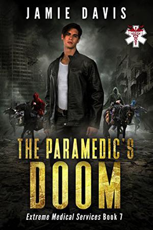 The Paramedic's Doom (Extreme Medical Services #7)