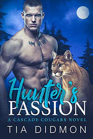 Hunter's Passion (Cascade Cougars #3)