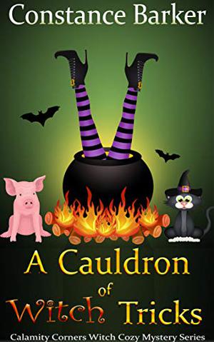 A Cauldron of Witch Tricks by Constance Barker