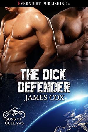 The Dick Defender by James Cox