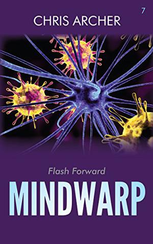 Flash Forward (Mindwarp #7)