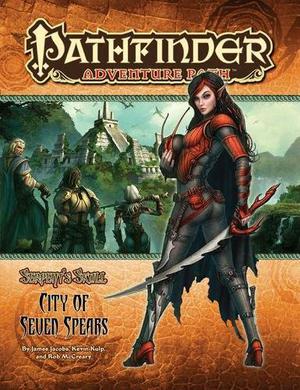 Pathfinder Adventure Path #39: The City of Seven Spears (Serpent's Skull #3)