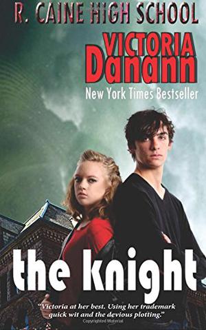 The Knight (R. Caine High School #2)