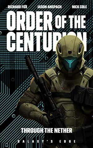 Through the Nether by Richard Fox, Jason Anspach, Nick Cole, Luke Daniels