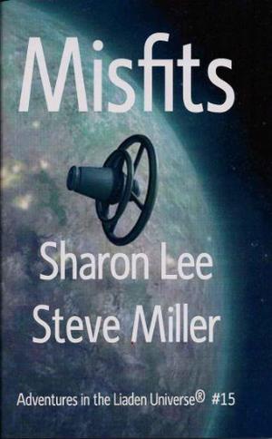 Misfits (Liaden Universe #stories)