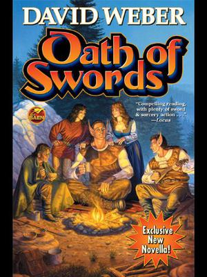 Oath of Swords and Sword Brother by David Weber