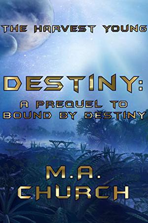 Destiny (The Next Generation #1.5)