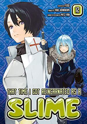 That Time I Got Reincarnated as a Slime, Vol. 12 (転生したらスライムだった件 / Tensei shitara Slime datta ken - Manga #12)