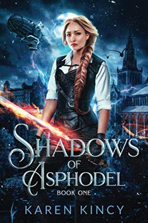 Shadows of Asphodel by Karen Kincy