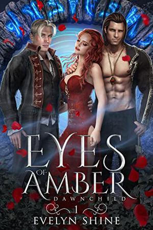 ‎Eyes of Amber by Evelyn Shine