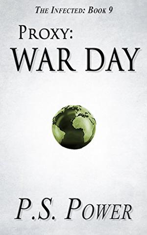 War Day (The Infected #9)
