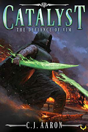 The Defiance of Vim (Catalyst #4)