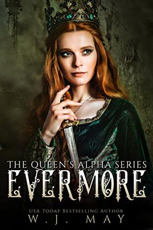 Evermore by W.J. May