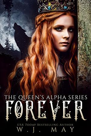 Forever by W.J. May