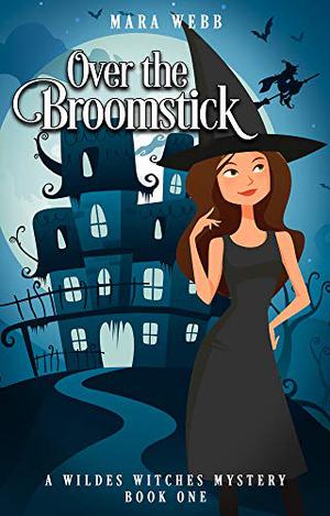 Over the Broomstick by Mara Webb