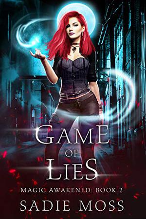 Game of Lies by Sadie Moss