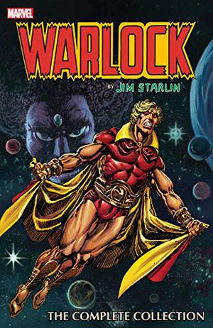 Warlock by Jim Starlin: The Complete Collection (Strange Tales 1951 #178-181)