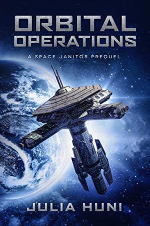 Orbital Operations (Space Janitor #0.5)
