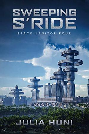 Sweeping S'Ride (Space Janitor #4)