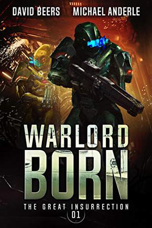 Warlord Born by David Beers, Michael Anderle