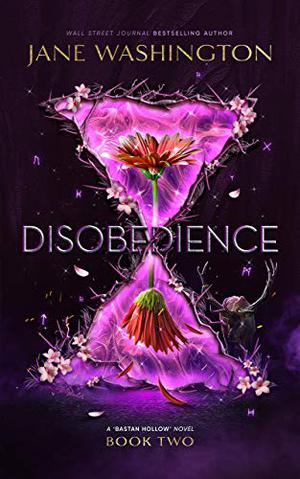 Disobedience by Jane Washington