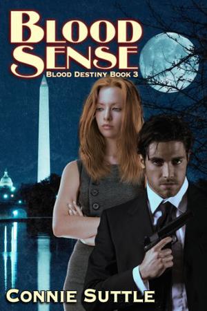 Blood Sense by Connie Suttle, Traci Odom