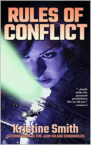 Rules of Conflict (Jani Kilian Chronicles #2)