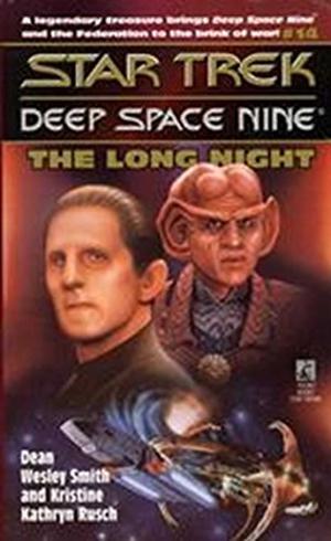The Long Night (Star Trek Deep Space Nine #17)
