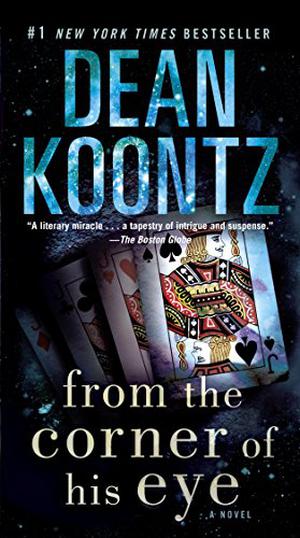From the Corner of His Eye by Dean Koontz, Stephen Lang