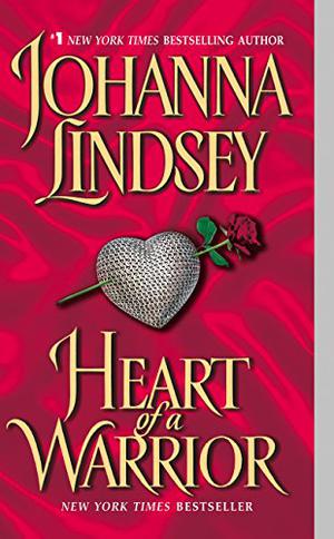 Heart of a Warrior by Johanna Lindsey