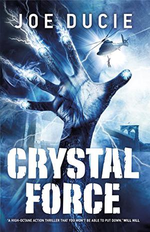 Crystal Force (The Rig #2)