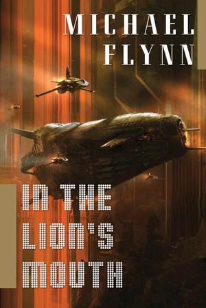 In the Lion's Mouth (Spiral Arm #3)