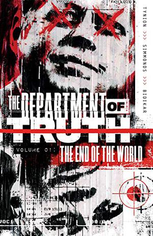 The Department of Truth, Vol 1: The End of the World by James Tynion IV, Martin Simmonds